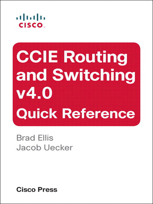 CCIE Routing and Switching v4.0 Quick Reference (eBook)